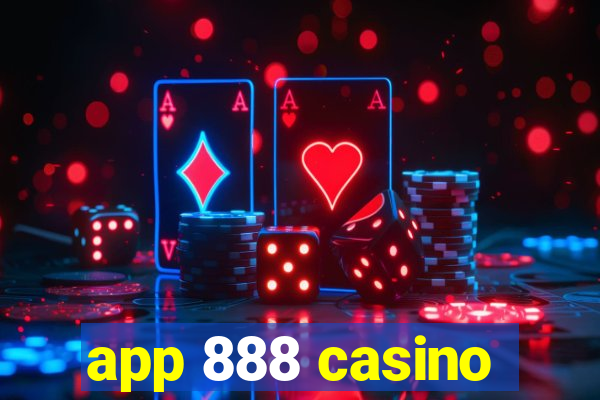 app 888 casino